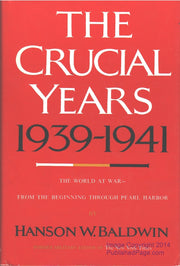 The crucial years, 1939-1941: The world at war (A Cass Canfield book)