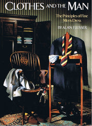 Clothes and the Man: The Principles of Fine Men's Dress used book depot