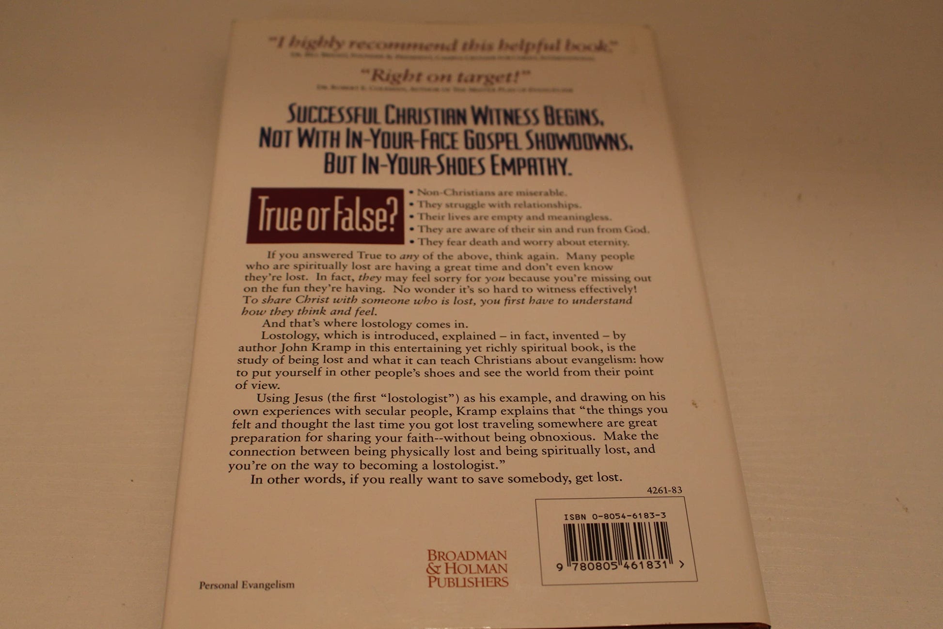Out of Their Faces and into Their Shoes: How to Understand Spiritually Lost People and Give Them Directons to God used book depot