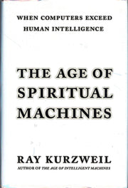 The Age of Spiritual Machines: When Computers Exceed Human Intelligence used book depot