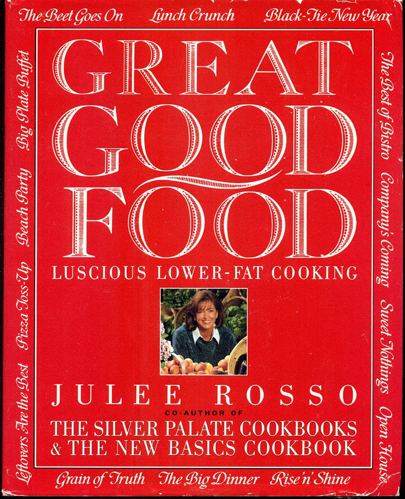 Great Good Food: Luscious Lower-Fat Cooking used book depot