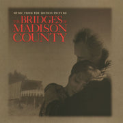 The Bridges Of Madison County (Music From The Motion Picture)