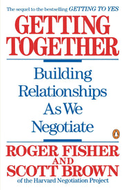 Getting Together: Building Relationships As We Negotiate used book depot