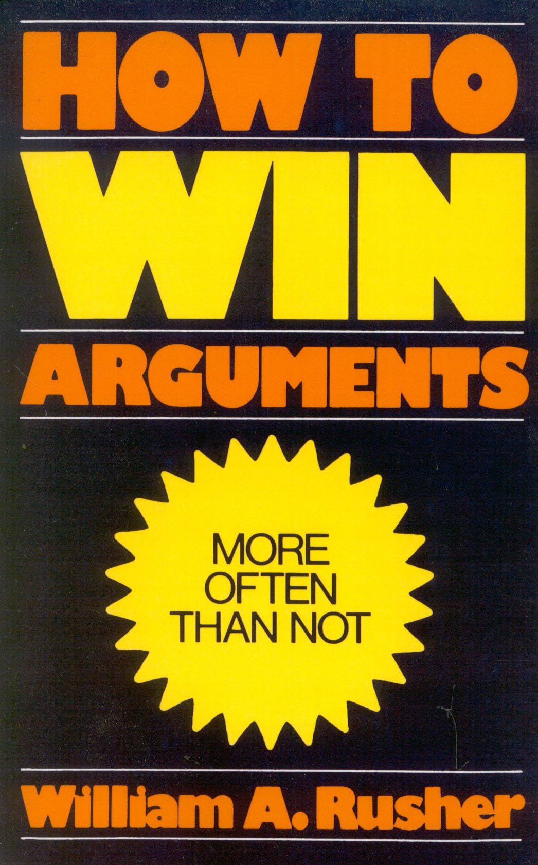 How to Win Arguments used book depot