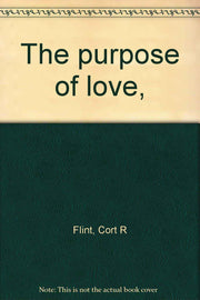 The purpose of love, used book depot