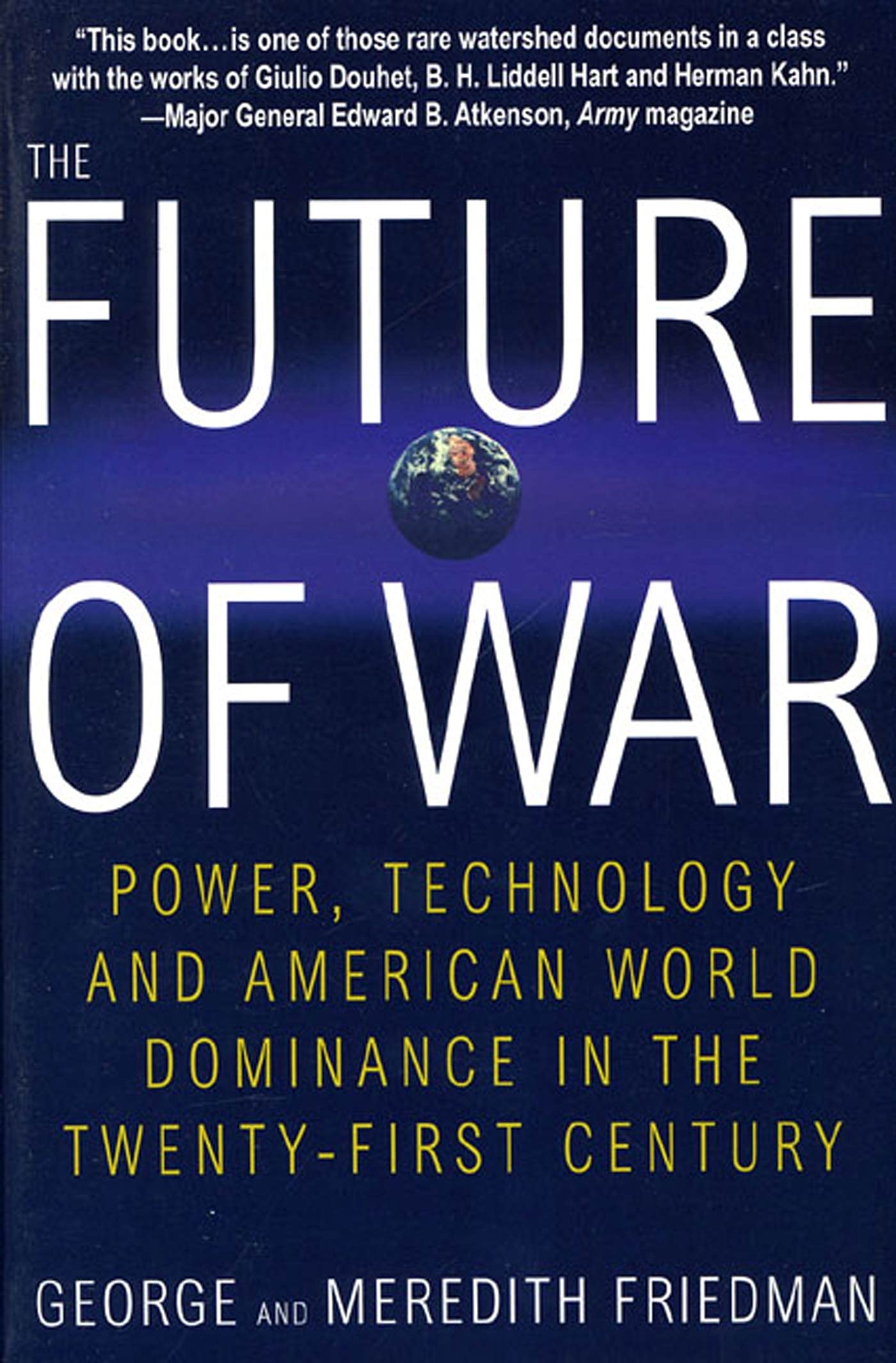 The Future of War: Power, Technology and American World Dominance in the Twenty-first Century used book depot