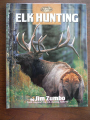 Elk Hunting (Hunting & Fishing Library: Complete Hunter) used book depot