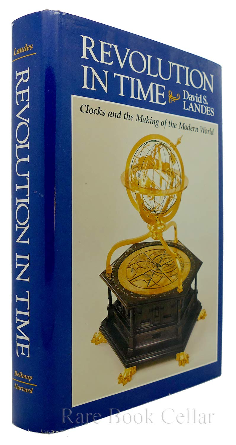 Revolution in Time: Clocks and the Making of the Modern World used book depot
