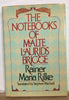 The Notebooks of Malte Laurids Brigge Rainer Maria Rilke and Stephen Mitchell