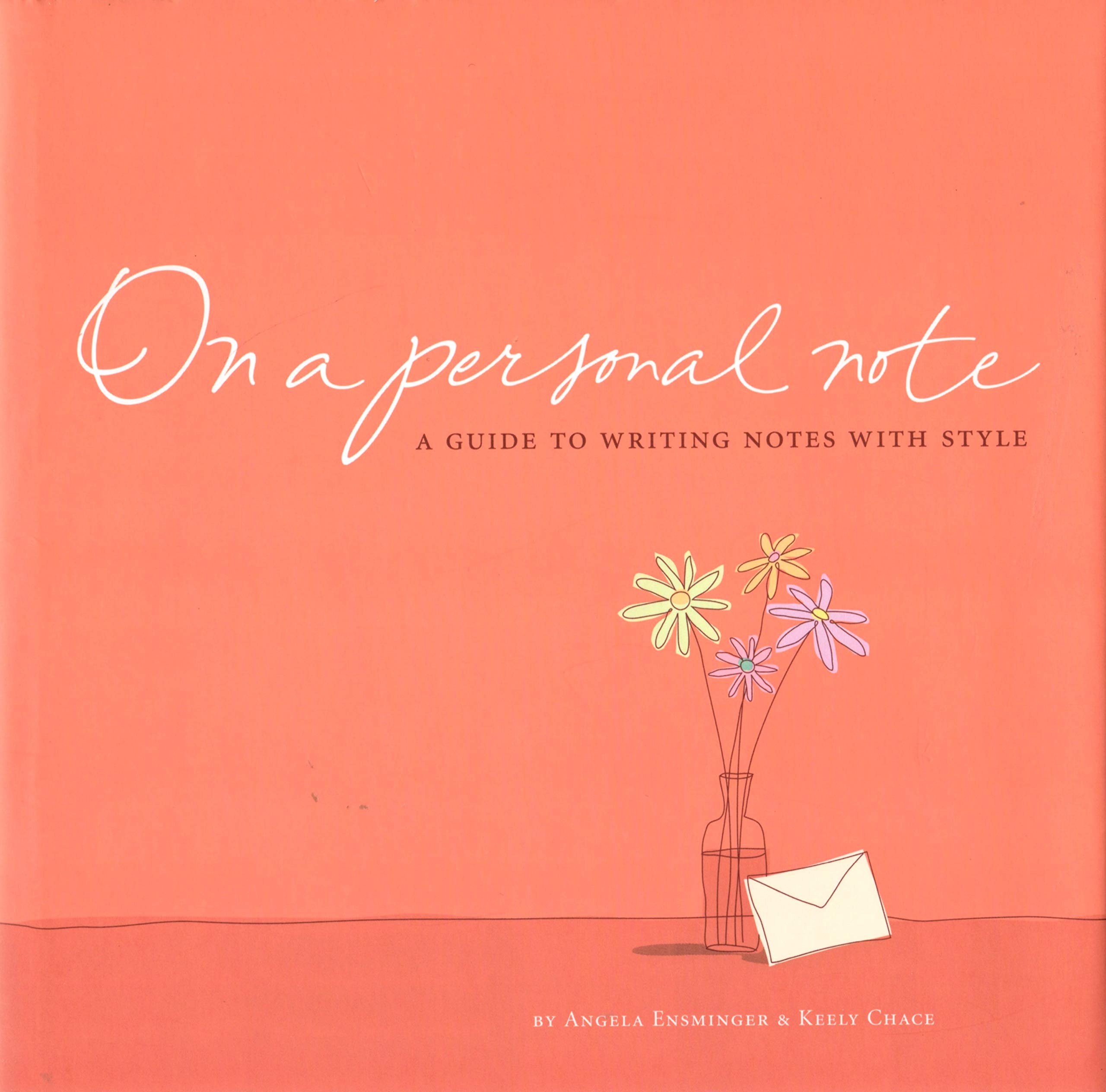 On A Personal Note - A Guide to Writing Notes with Style used book depot