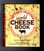 The World Cheese Book