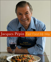 Jacques Pepin Fast Food My Way used book depot