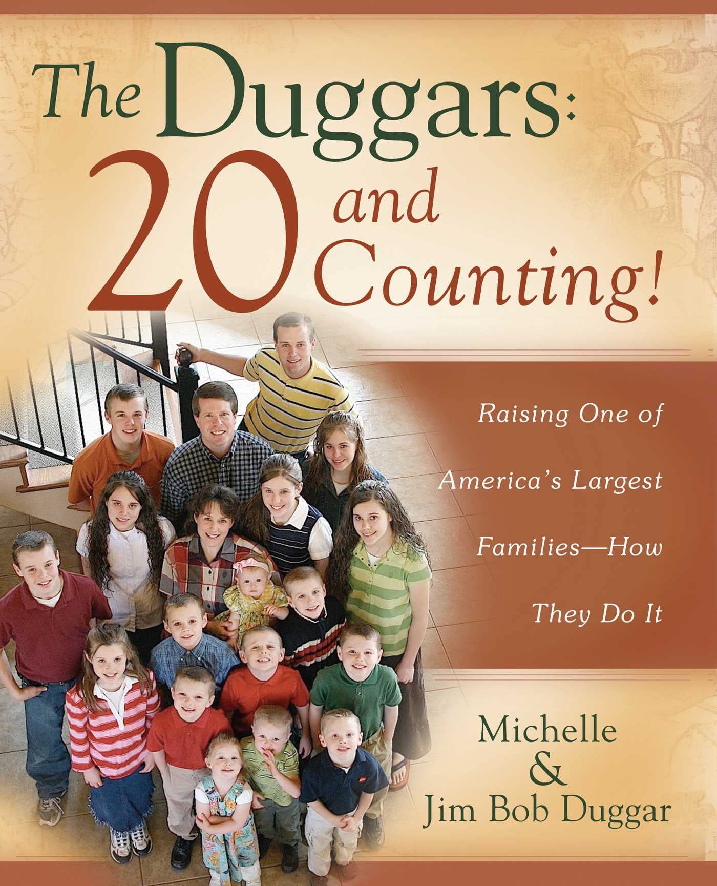 The Duggars: 20 and Counting!: Raising One of America's Largest Families--How they Do It used book depot