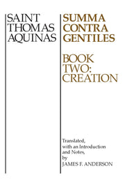 Summa Contra Gentiles: Book Two: Creation used book depot