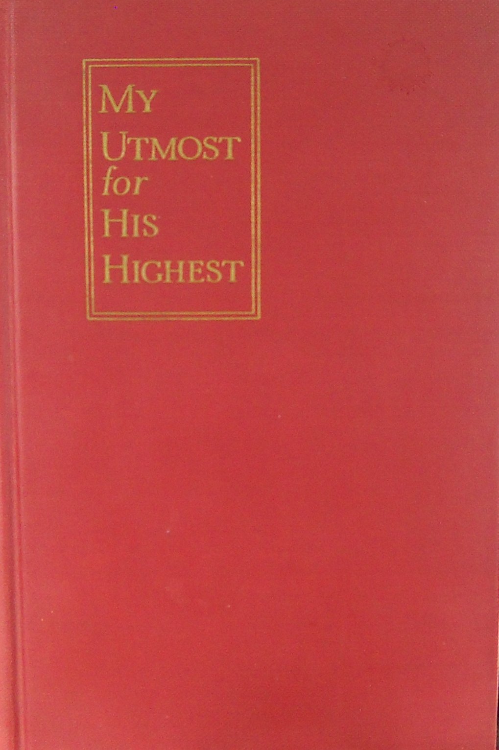 My Utmost for His Highest: Value Edition used book depot