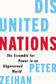 Disunited Nations: The Scramble for Power in an Ungoverned World used book depot