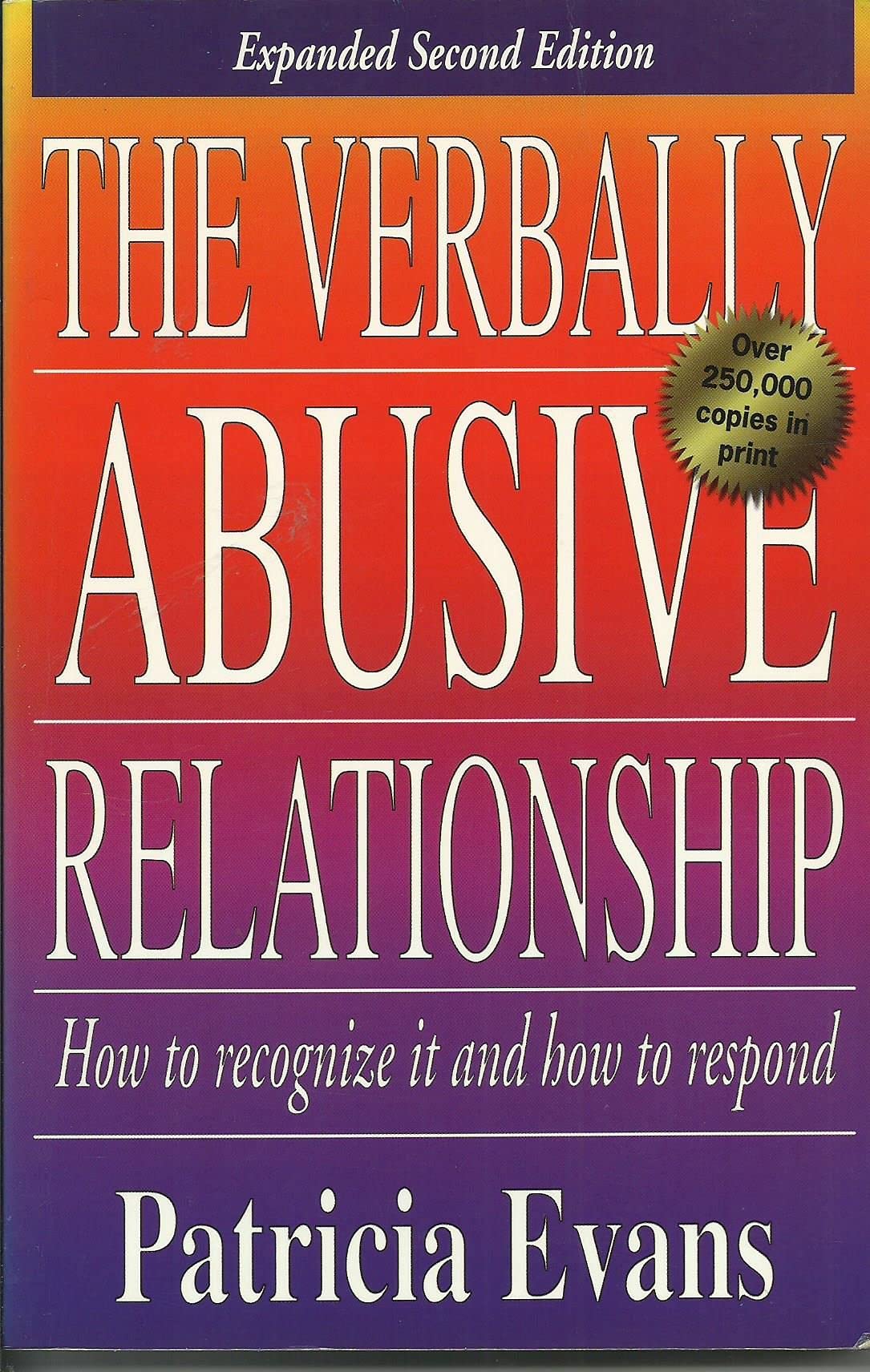 The Verbally Abusive Relationship: How to Recognize It and How to Respond used book depot