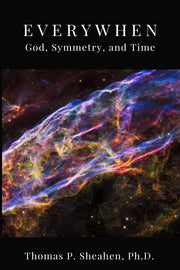 Everywhen: God, Symmetry, and Time used book depot