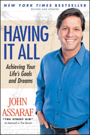 Having It All: Achieving Your Life's Goals and Dreams used book depot
