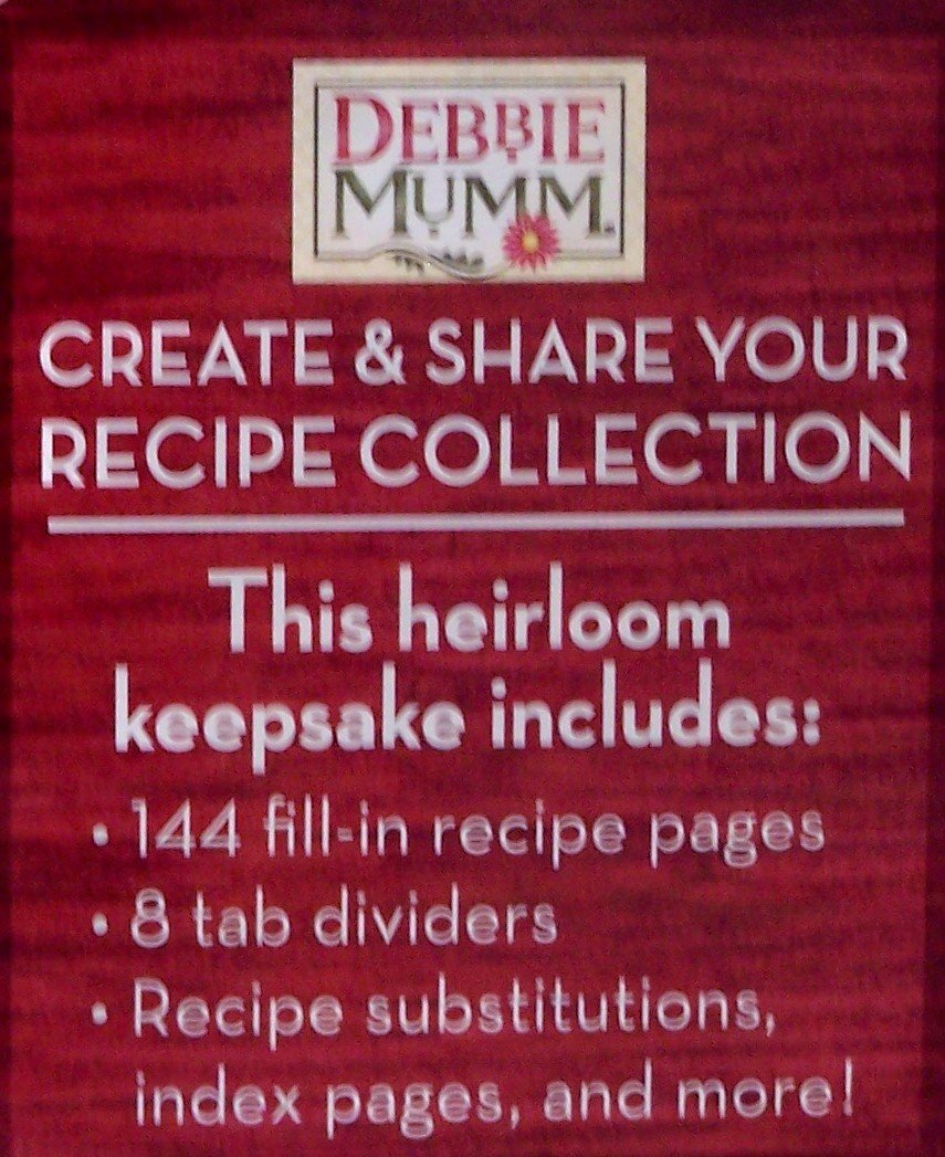 Debbie Mumm, Our Family: Traditions from the Kitchen: Recipe Keeper details recipe collection features.
