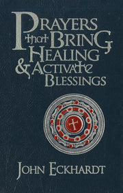 Prayers that Bring Healing and Activate Blessings: Experience the protection, power, and favor of God (Prayers for Spiritual Battle) used book depot