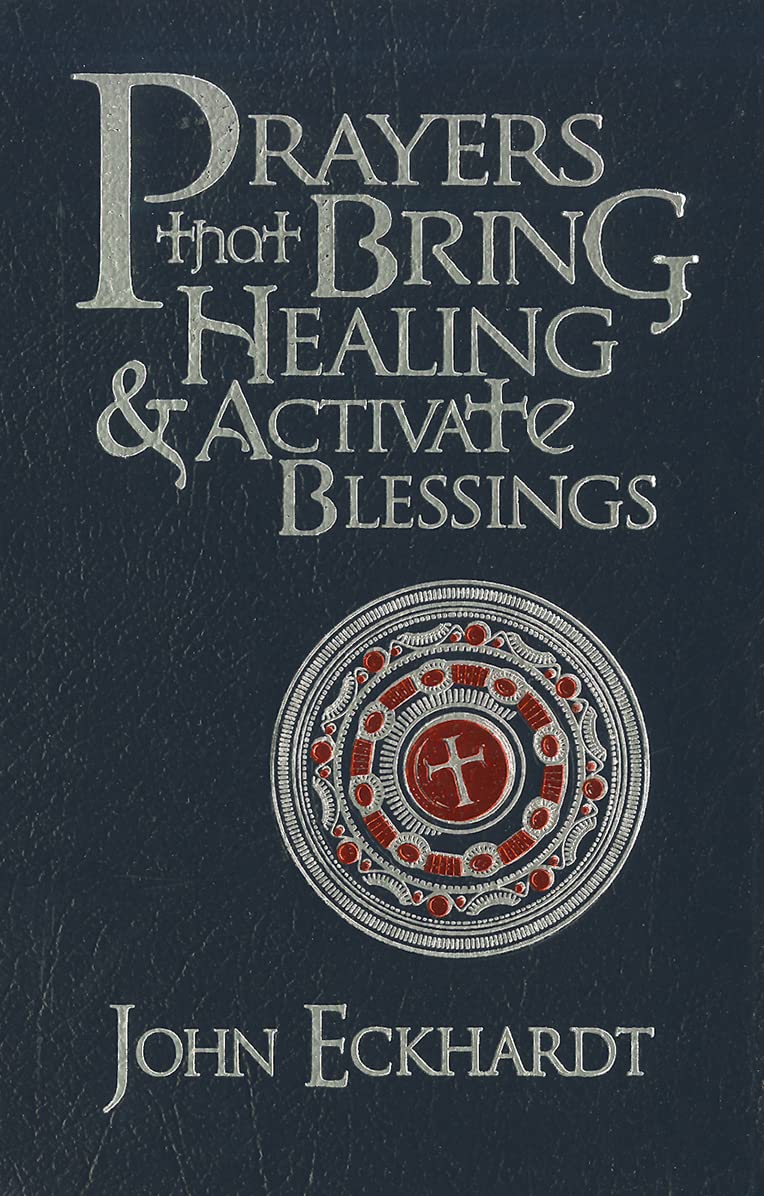 Prayers that Bring Healing and Activate Blessings: Experience the protection, power, and favor of God (Prayers for Spiritual Battle) used book depot