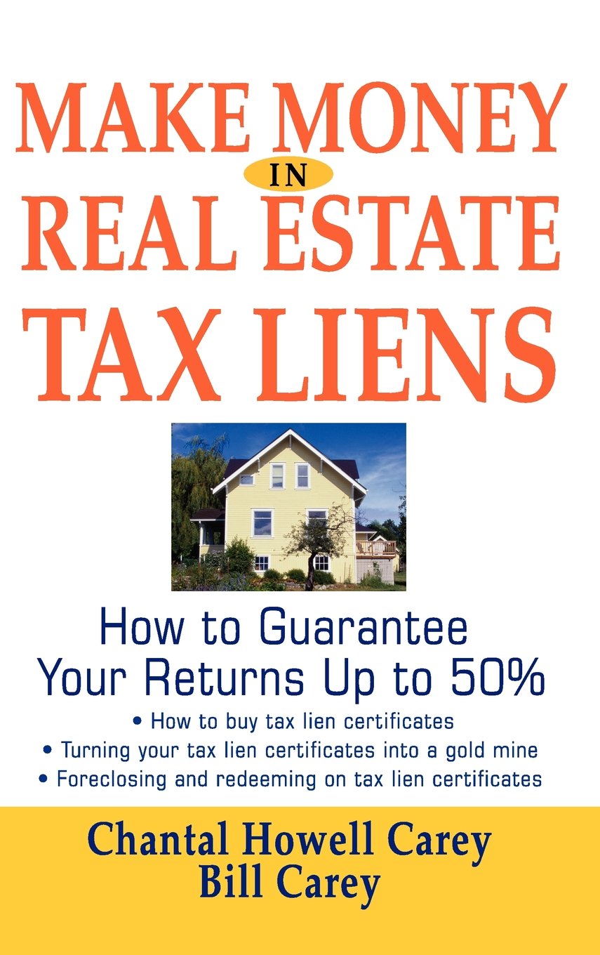 Make Money in Real Estate Tax Liens : How To Guarantee Your Return Up To 50% used book depot