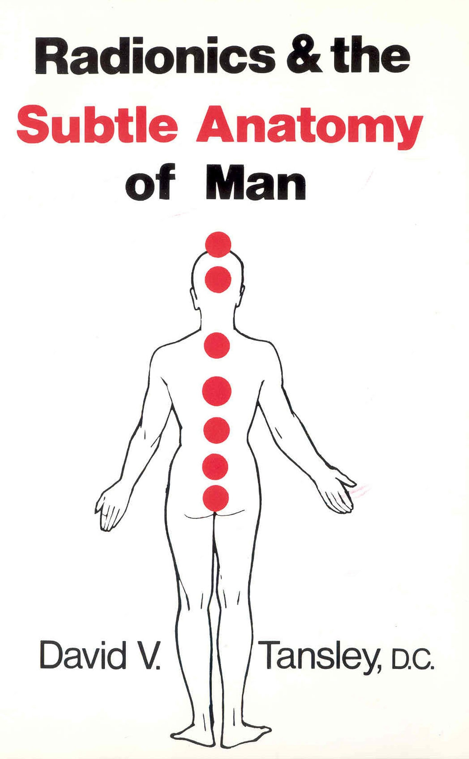 Radionics & the Subtle Anatomy of Man used book depot
