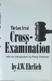 Lost Art of Cross Examination used book depot