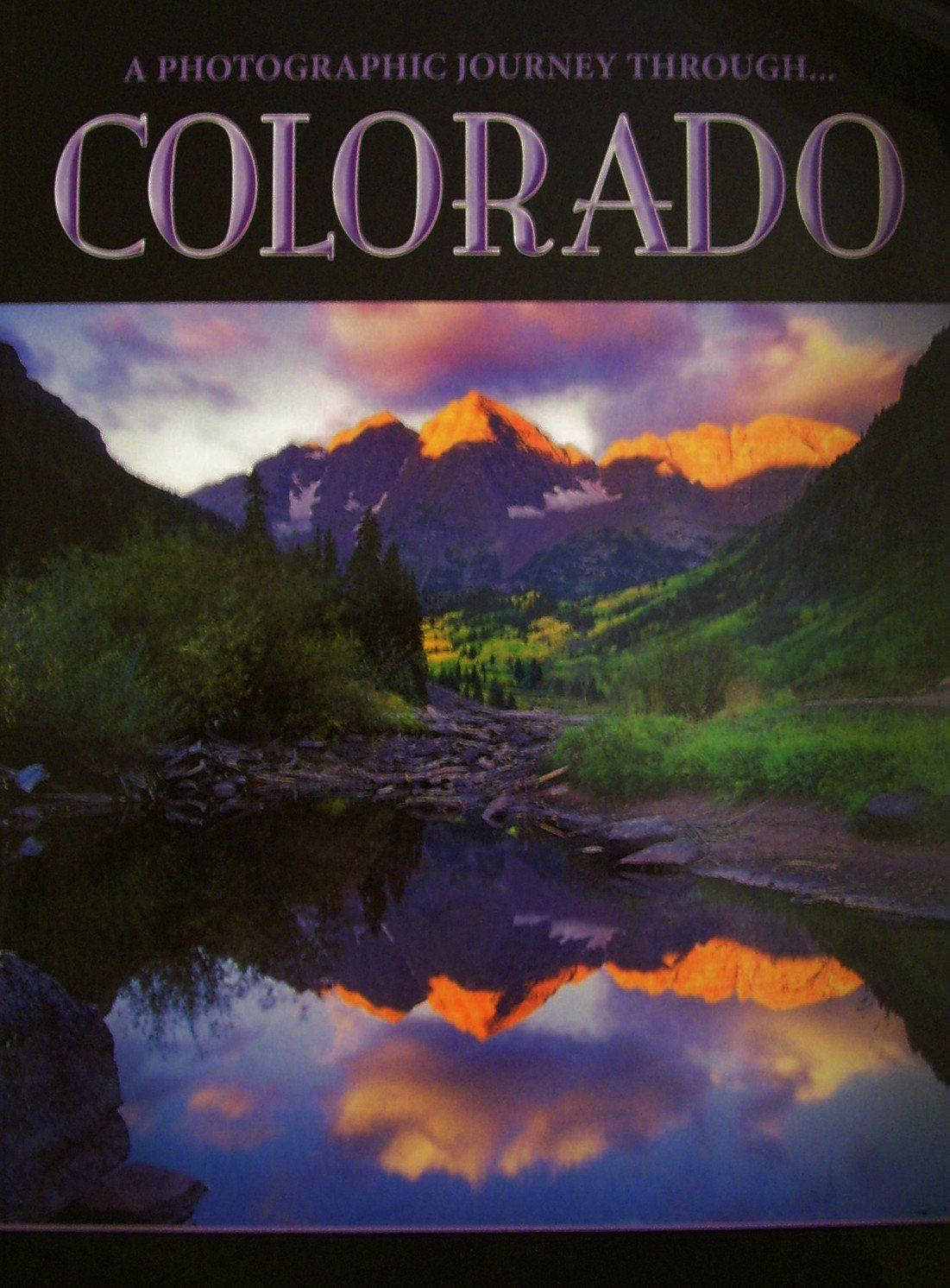 A Photographic Journey Through...Colorado used book depot