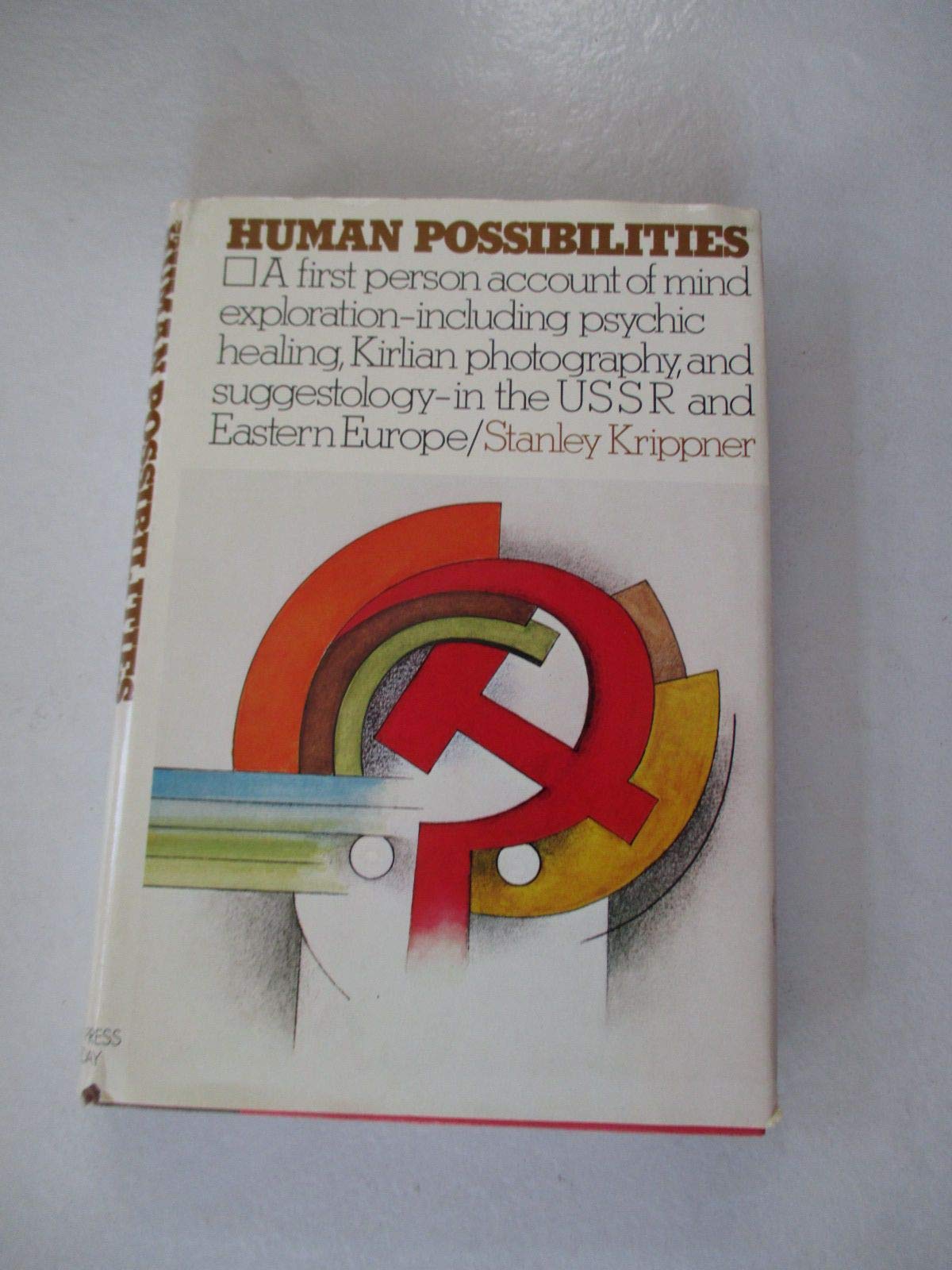 Human Possibilities: Mind Exploration in the USSR and Eastern Europe used book depot