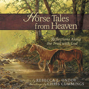 Horse Tales from Heaven Gift Edition: Reflections Along the Trail with God used book depot
