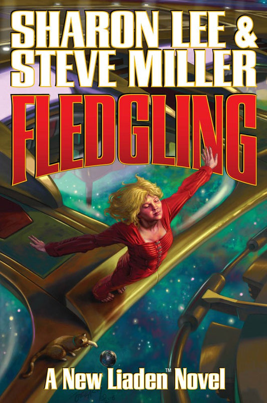 Fledgling Liaden Universe Novels [Hardcover] Lee, Sharon and Miller, Steve
