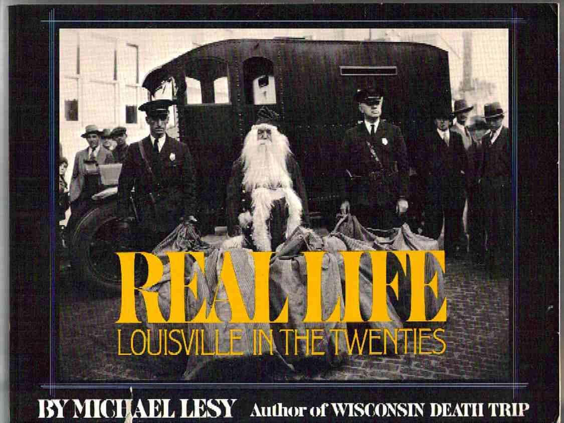 Real Life: Louisville in the Twenties used book depot