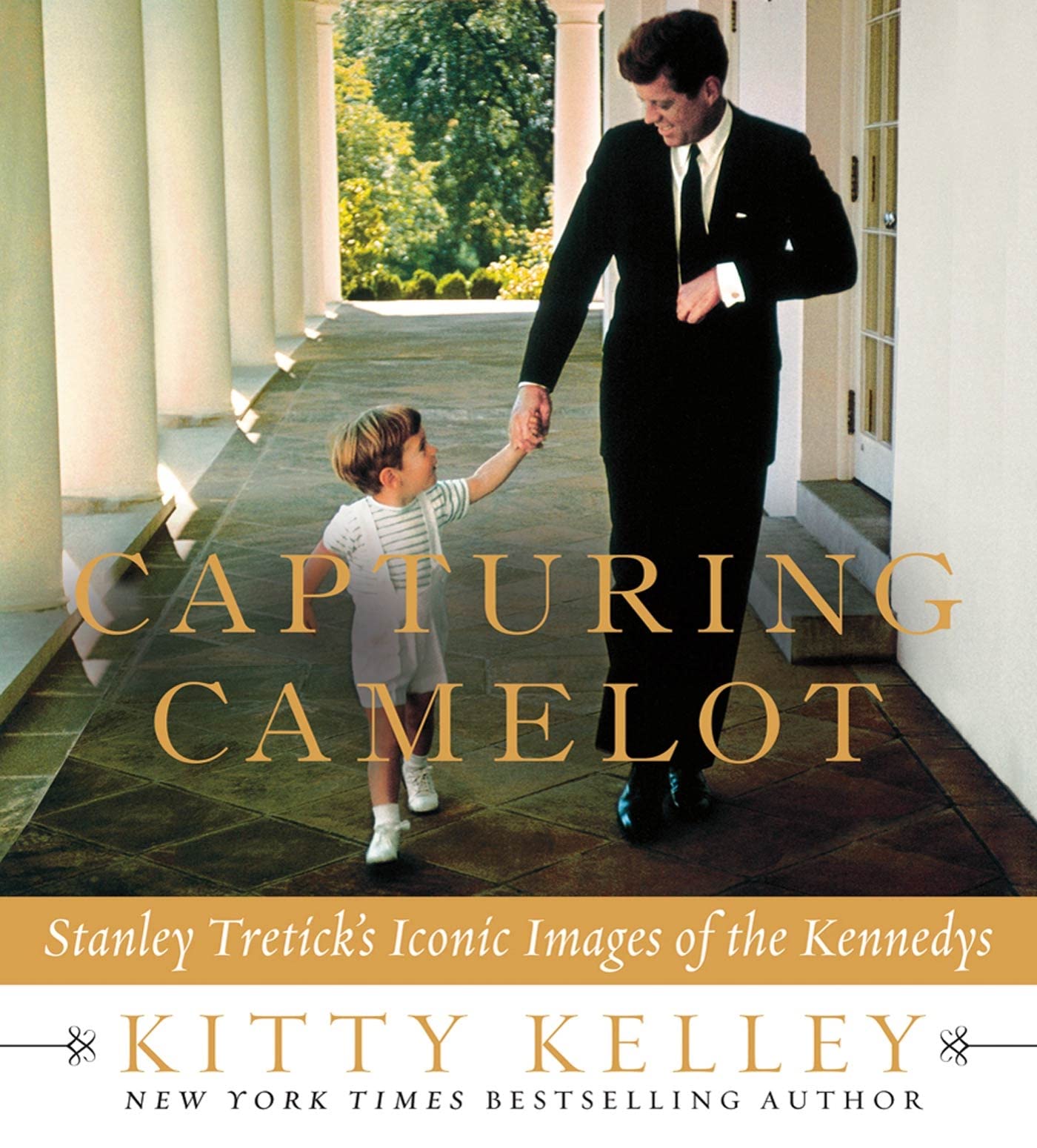 Capturing Camelot: Stanley Tretick's Iconic Images of the Kennedys used book depot
