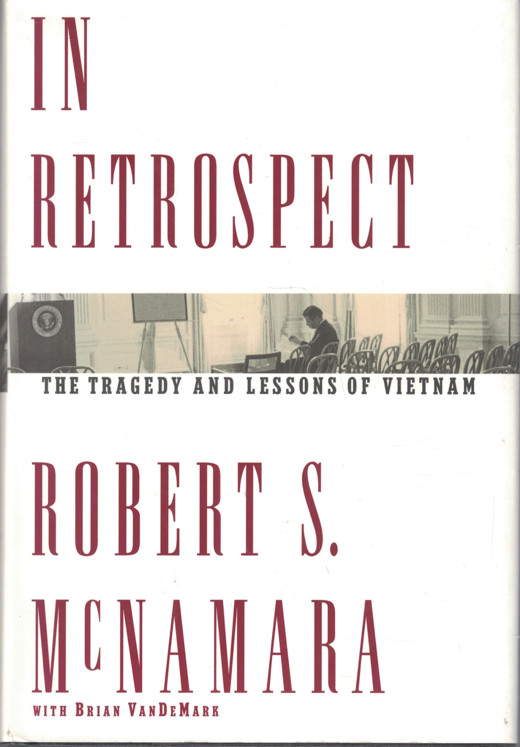 In Retrospect: The Tragedy and Lessons of Vietnam used book depot