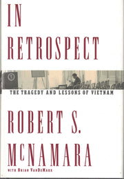 In Retrospect: The Tragedy and Lessons of Vietnam used book depot