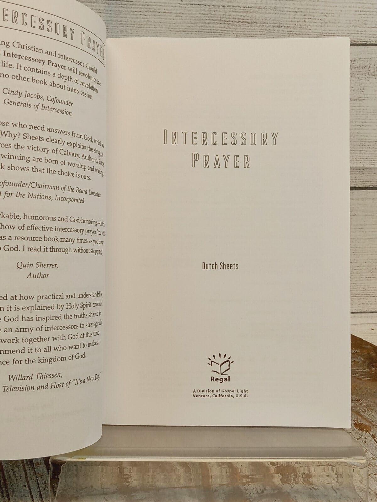 Intercessory Prayer: How God Can Use Your Prayers to Move Heaven and Earth