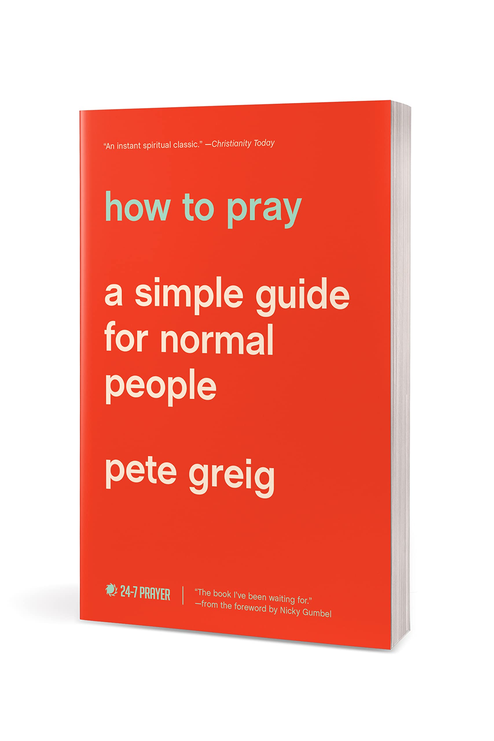 How to Pray: A Simple Guide for Normal People used book depot
