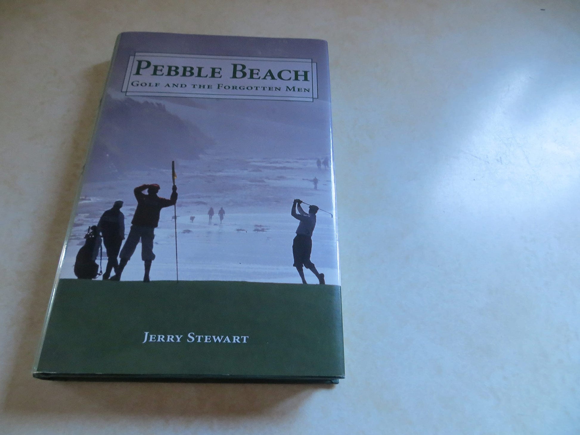 Pebble Beach: Golf And the Forgotten Men used book depot