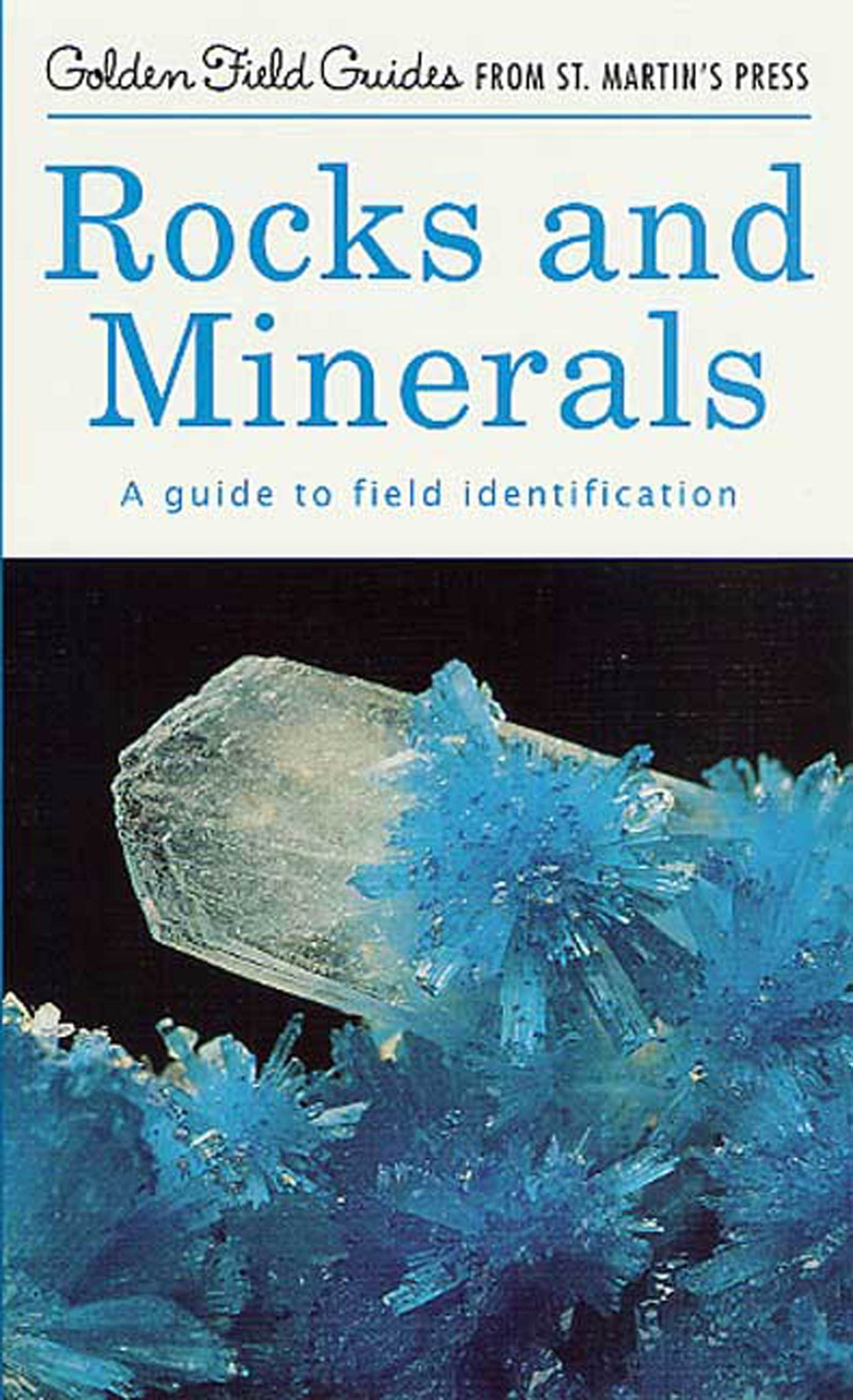 Rocks and Minerals: A Guide to Field Identification (Golden Field Guide f/St. Martin's Press) used book depot