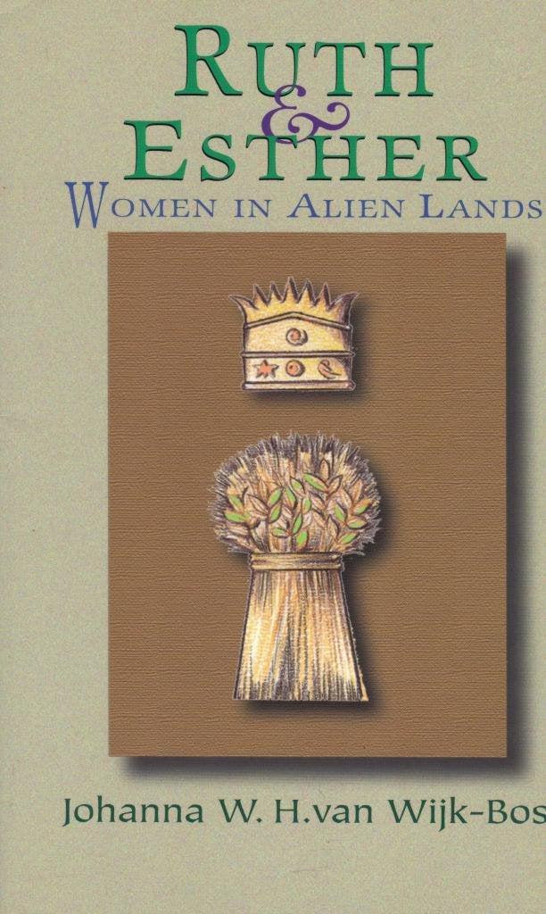 Ruth and Esther: Women in Alien Lands used book depot