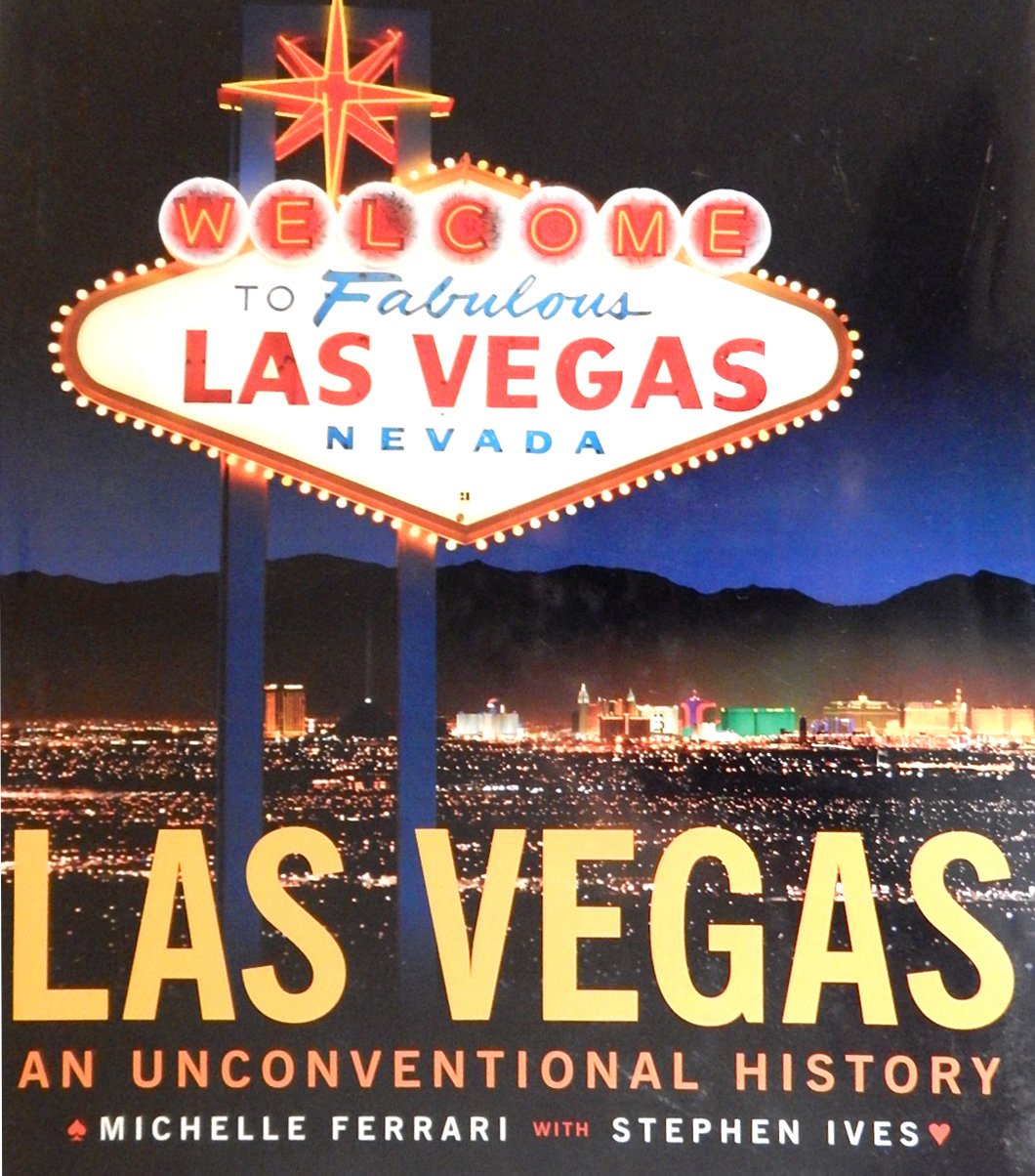 Las Vegas: An Unconventional History used book depot