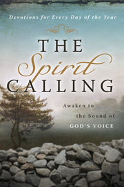 The Spirit Calling: Awaken to the Sound of God's Voice used book depot