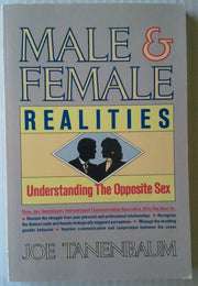 Male and Female Realities: Understanding the Opposite Sex used book depot
