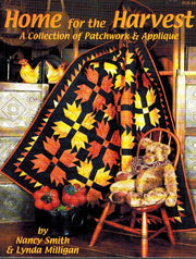 Home for the Harvest: A Collection of Patchwork & Applique