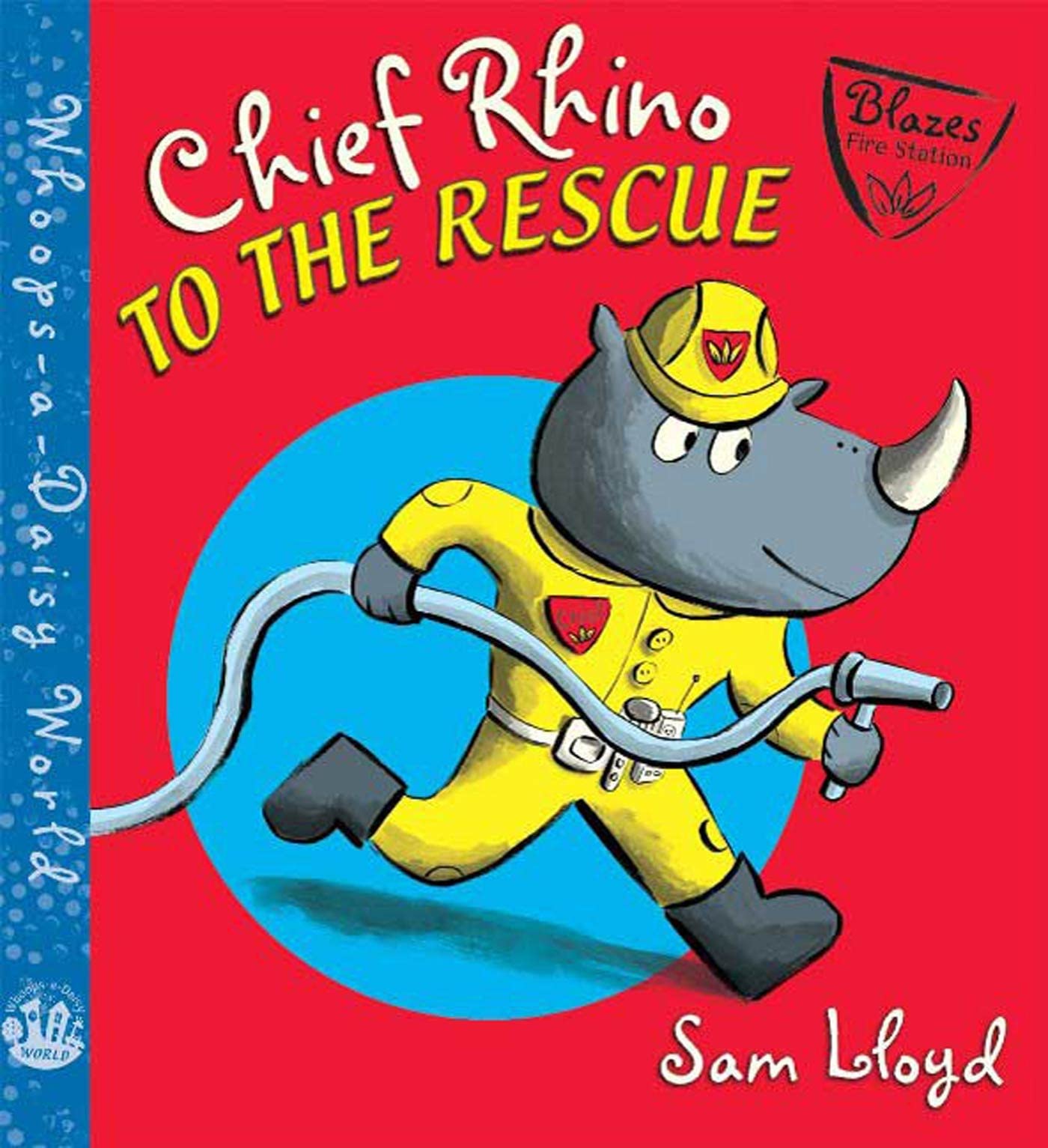 Chief Rhino to the Rescue! (Whoops-a-Daisy World Series) used book depot