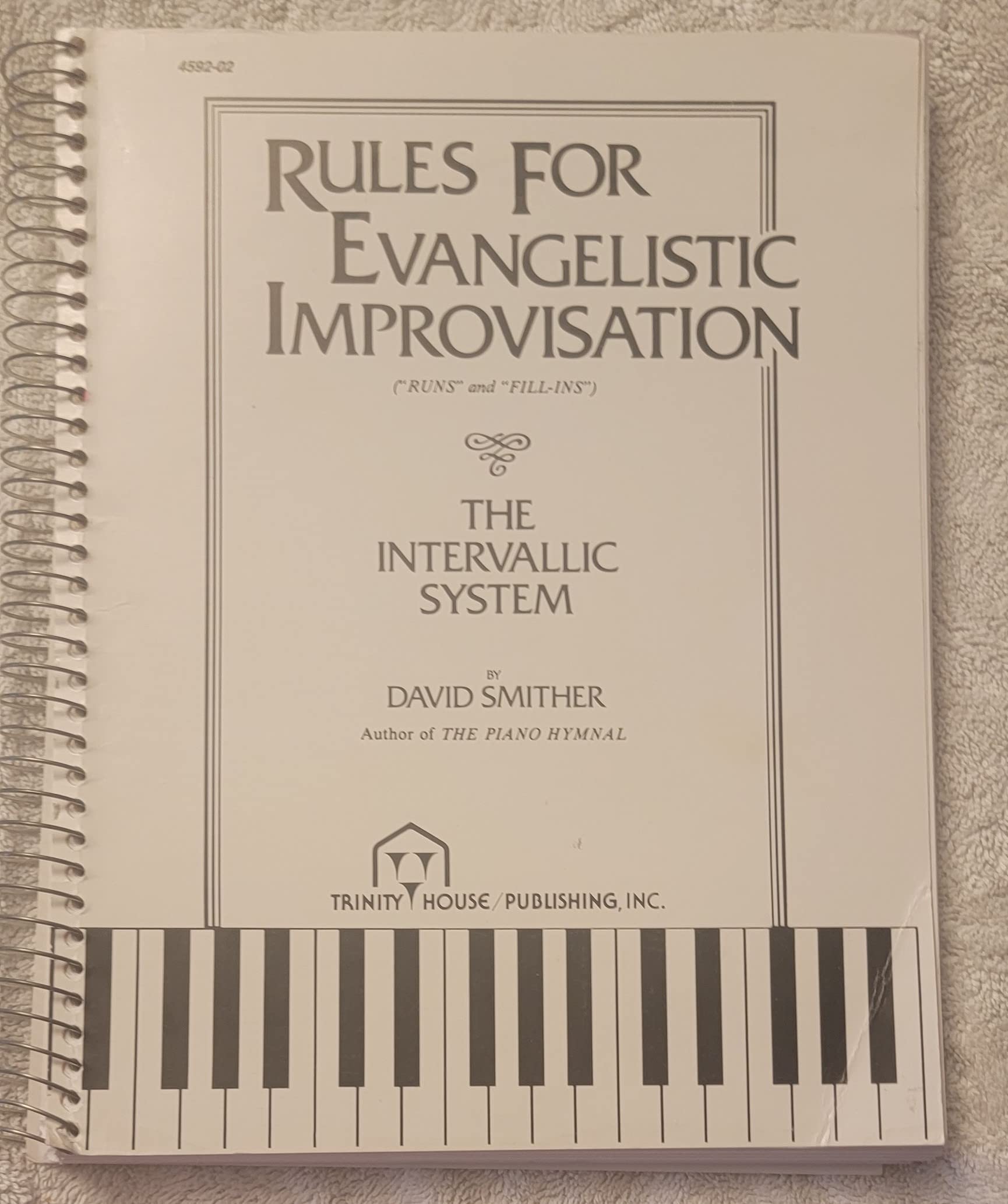 Rules for evangelistic improvisation: (runs and fill-ins) The intervallic System used book depot
