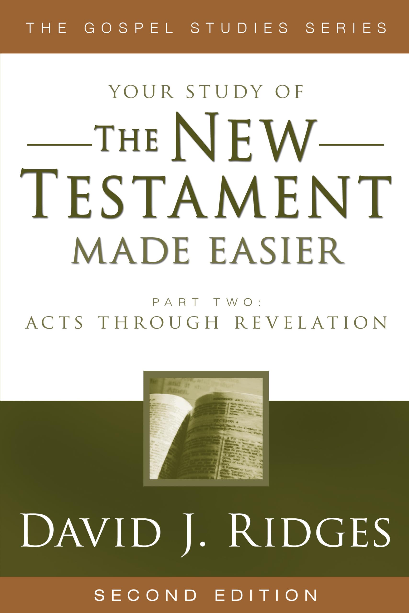 The New Testament Made Easier: Acts Through Revelation (Gospel Studies (Cedar Fort)) used book depot