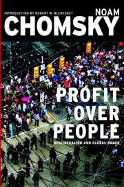 Profit Over People: Neoliberalism & Global Order used book depot